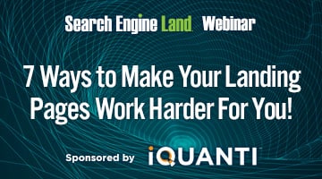 7 Ways to Make Your Landing Pages Work Harder For You!